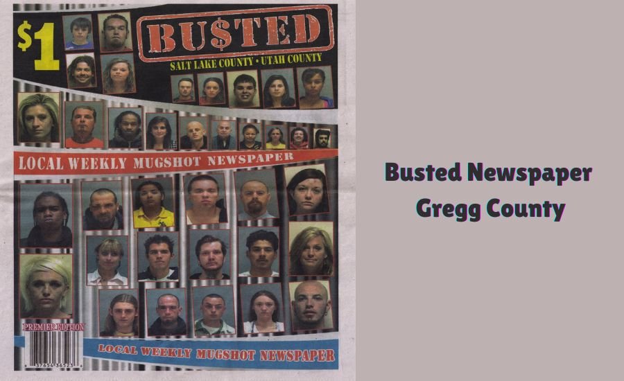 busted newspaper gregg county